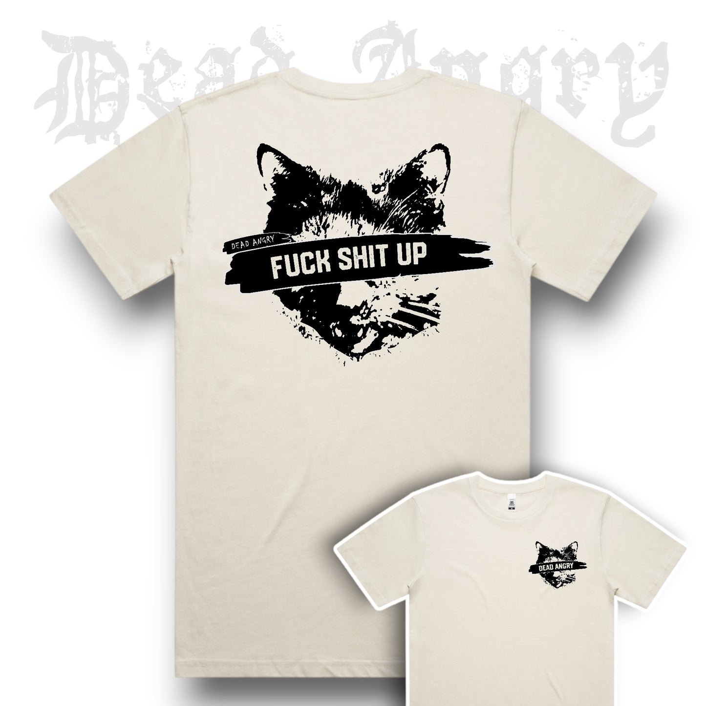 Fuck Shit Up Tee