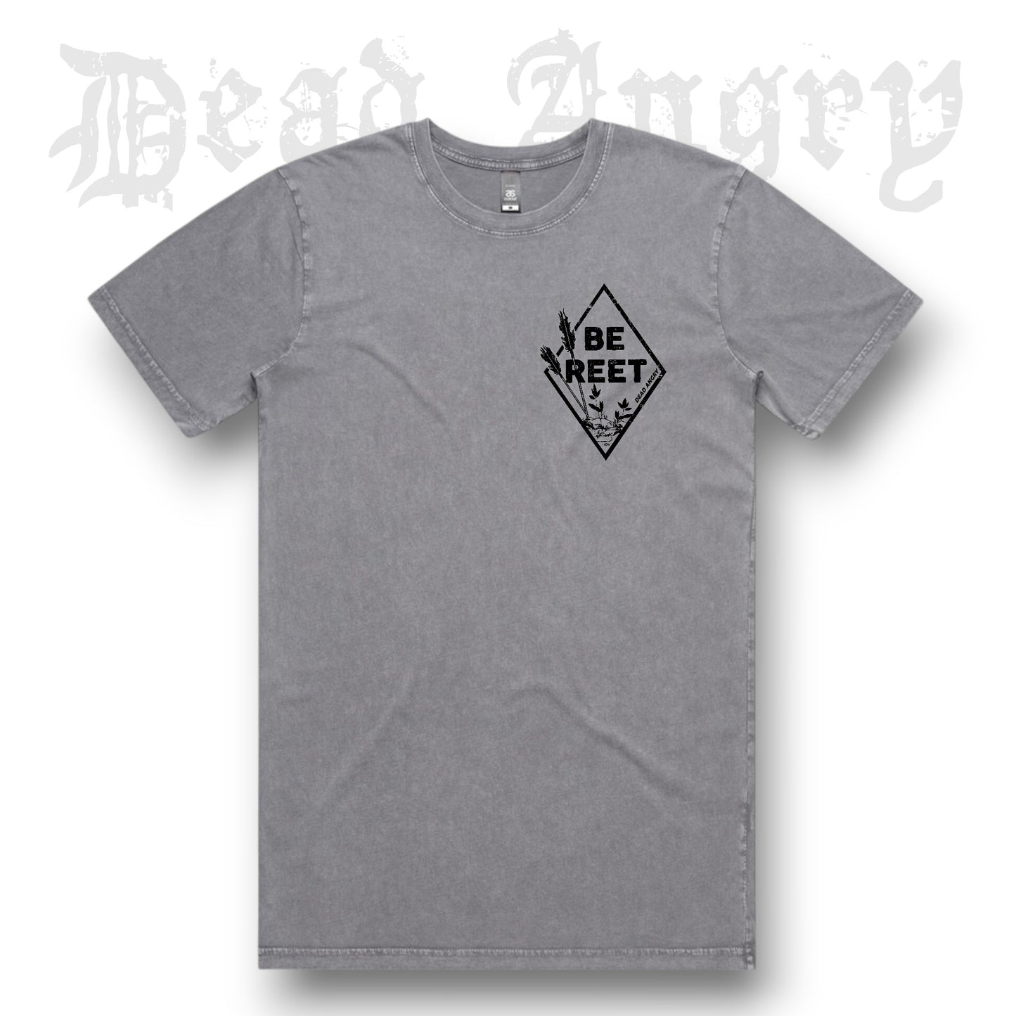 'Be Reet' Stonewash Tee