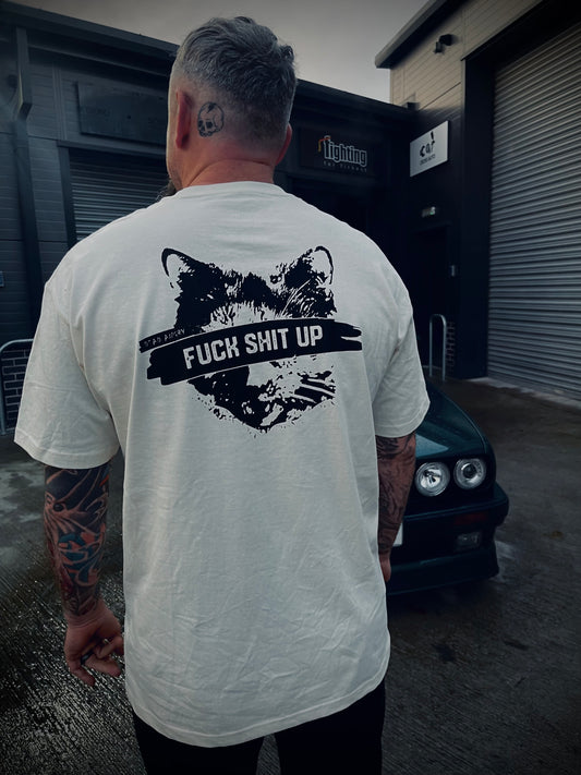 Fuck Shit Up Tee